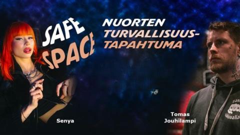 The dark background photo shows two people. On the left is red-haired rapper Senya. On the right is a dark-haired man, Tomas Jouhilampi. In the middle are the words Safe Space, a youth safety event.