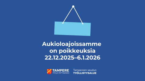 Kuvassa on ovikyltin kuva. Tekstissä lukee Aukioloajoissamme on poikkeuksia 22.12.2025 - 5.1.2026.