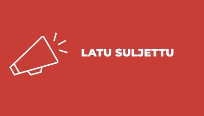 Latu suljettu
